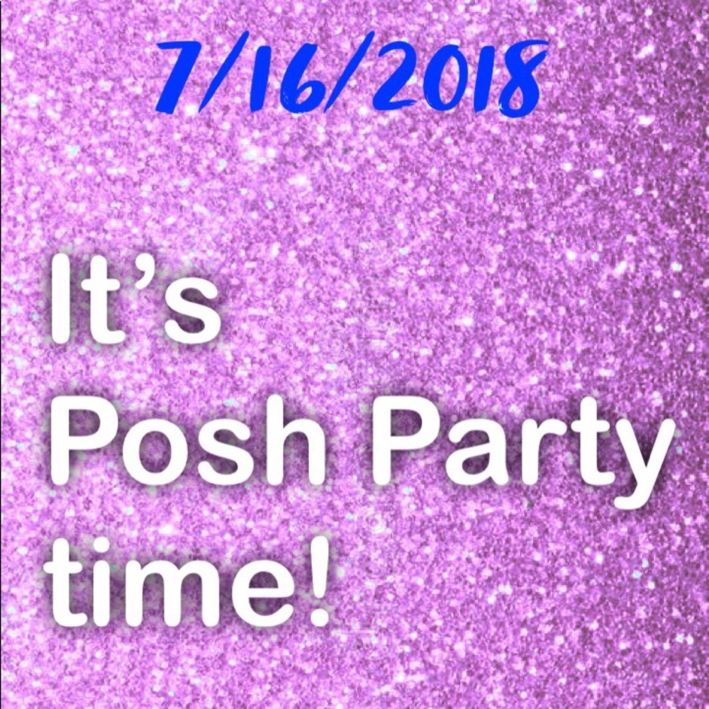 HAPPENING NOW! Posh Party!!! 7/16/2018 - Picture 2 of 2